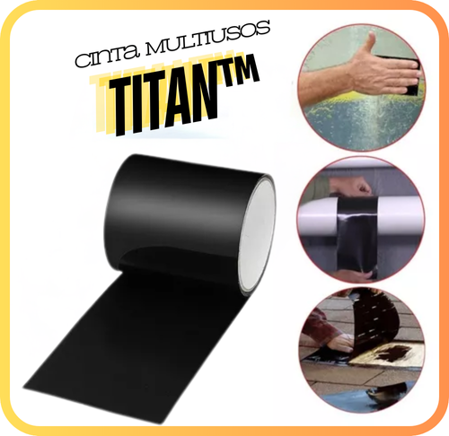 TITAN™ - CINTA RESISTENTE MULTIUSOS 100% EFECTIVO